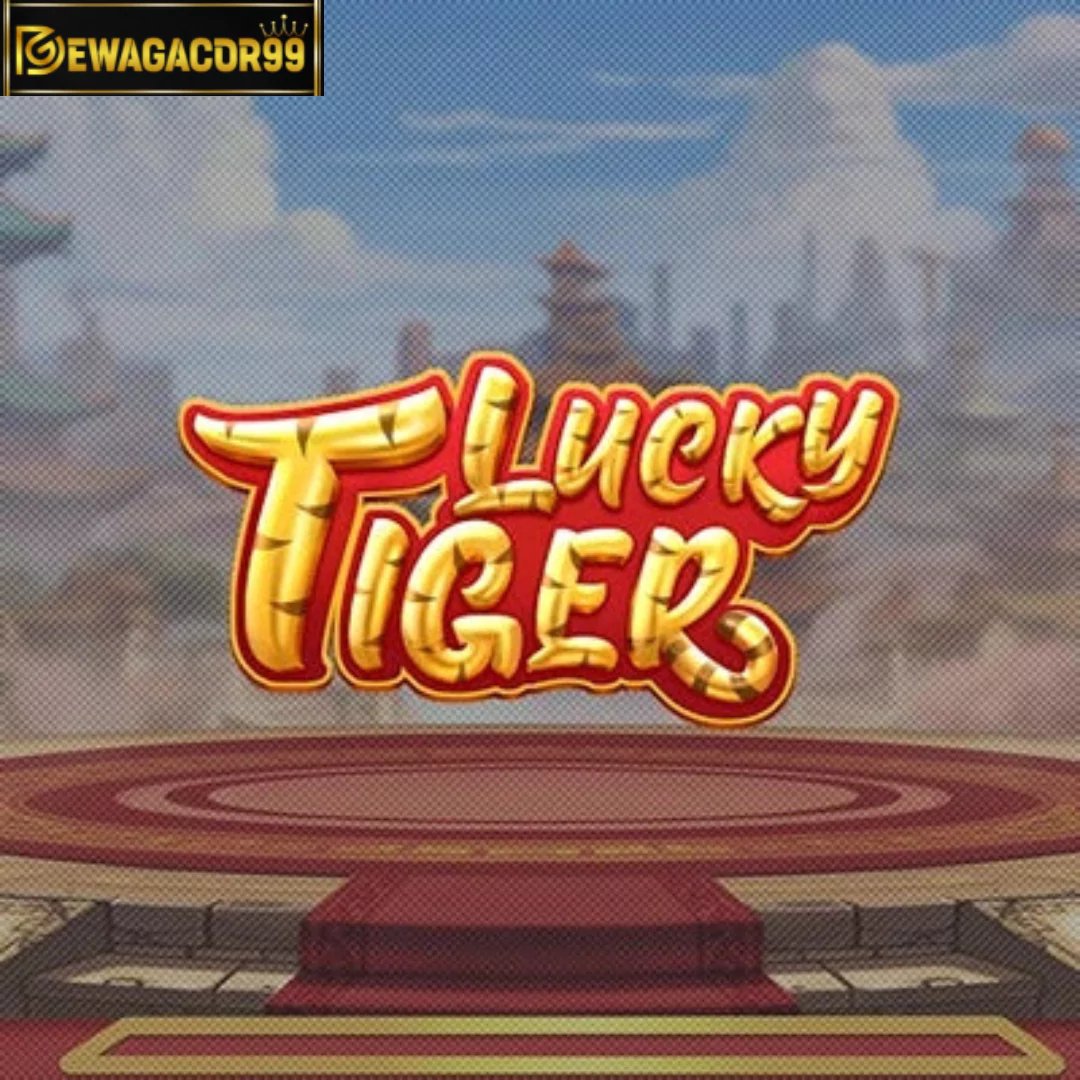 Lucky Tiger