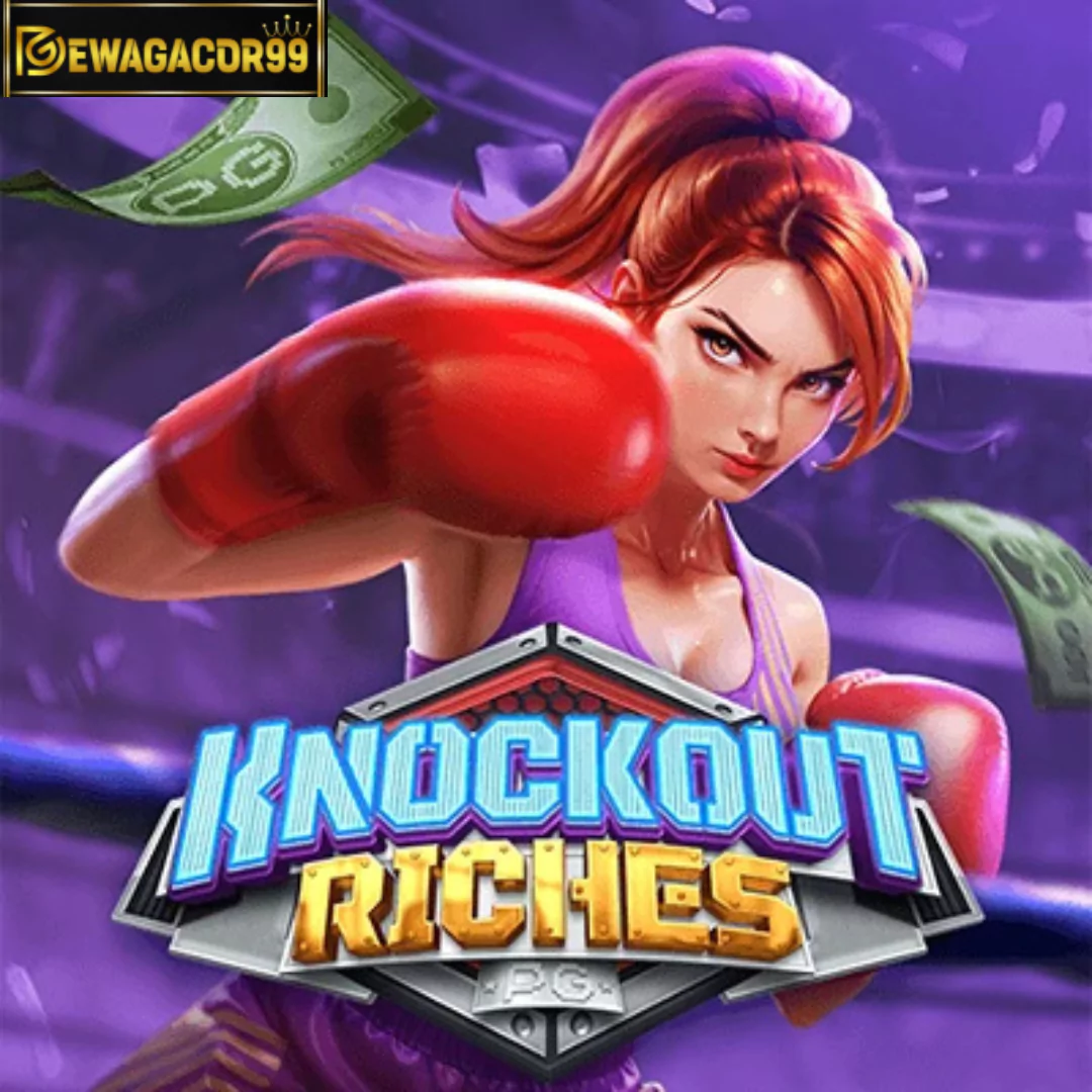 knock out riches