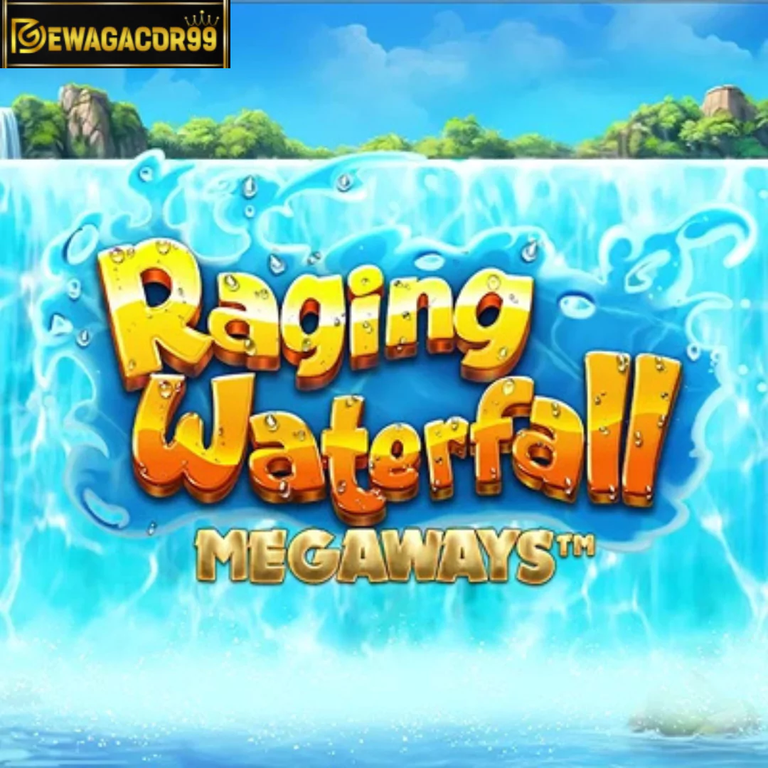 raging water fall megaways